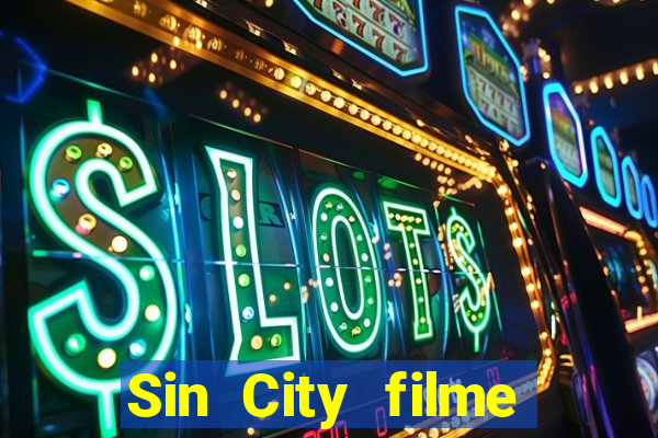 Sin City filme completo dublado download